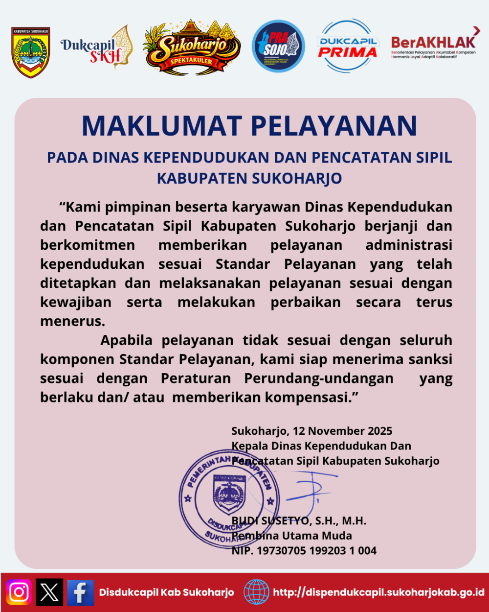 Disdukcapil Kabupaten Sukoharjo Teguhkan Komitmen Zona Integritas melalui Maklumat Pelayanan