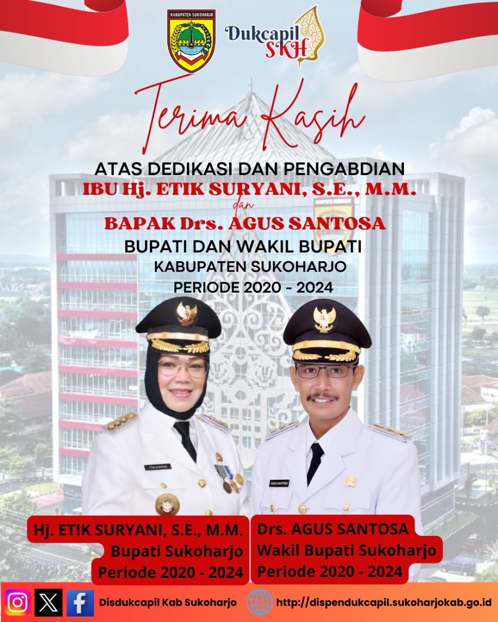 TERIMA KASIH ATAS DEDIKASI DAN PENGABDIAN BUPATI DAN WAKIL BUPATI KABUPATEN SUKOHARJO PERIODE 2020 - 2024