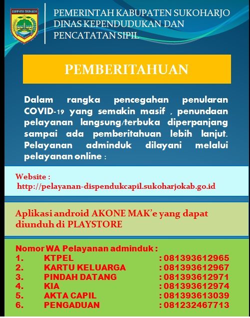 Penghentian sementara Pelayanan Disdukcapil secara langsung / Tatap Muka DIPERPANJANG.