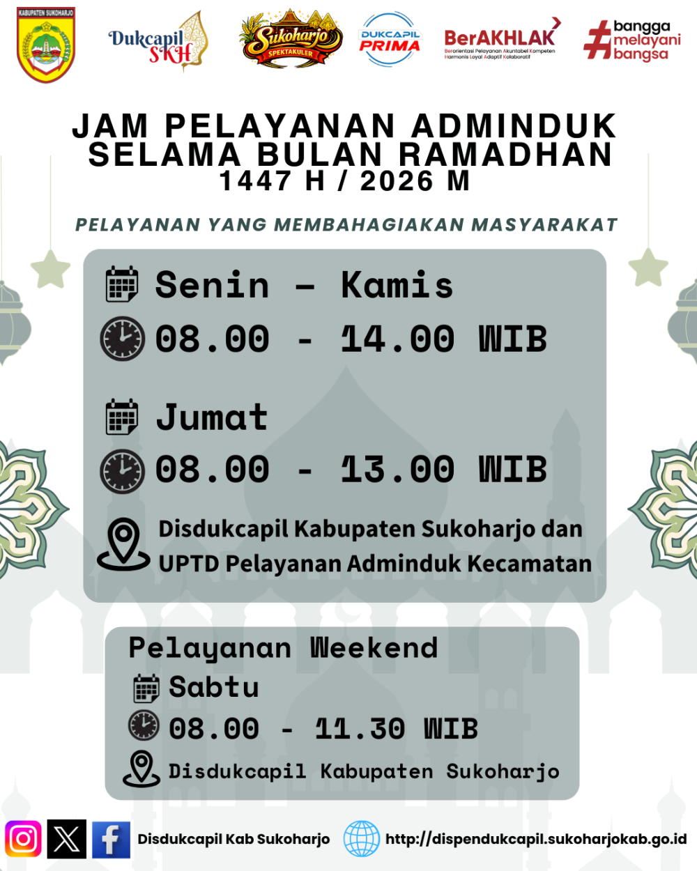 PENYESUAIAN JAM PELAYANAN ADMINISTRASI KEPENDUDUKAN SELAMA BULAN RAMADHAN 1447 H / 2026 M